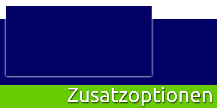Zusatzoptionen