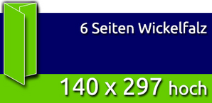 Faltblätter | 140 x 297 mm hoch | 6 Seiten | Wickelfalz